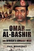 Omar Al-Bashir and Africa's Longest War (eBook, ePUB)