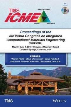 Proceedings of the 3rd World Congress on Integrated Computational Materials Engineering (ICME) (eBook, ePUB)