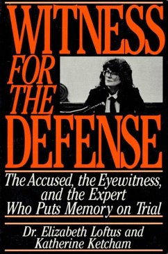 Witness for the Defense (eBook, ePUB) - Loftus, Elizabeth; Ketcham, Katherine