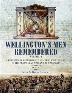 Cover Wellington's Men Remembered Volume 2 (eBook, PDF)