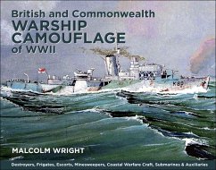 British and Commonwealth Warship Camouflage of WWII (eBook, ePUB) - Wright, Malcolm George