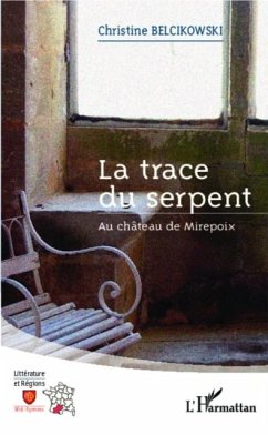 La trace du serpent (eBook, PDF) La trace du serpent (eBook, PDF)