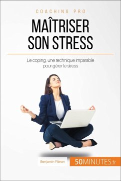 Maîtriser son stress (eBook, ePUB) - Fléron, Benjamin; 50minutes