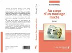 Au coeur d'un mariage mixte (eBook, PDF)
