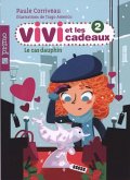 Vivi et les cadeaux 2 : Le cas dauphin (eBook, ePUB)