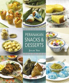 Peranakan Snacks & Desserts (eBook, ePUB) - Yee, Julie