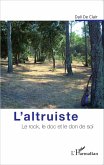 L'altruiste (eBook, ePUB)