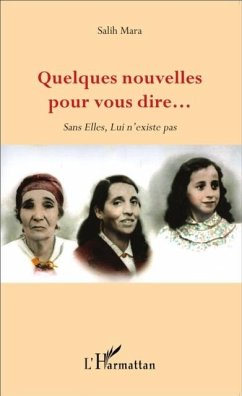 Quelques nouvelles pour vous dire... (eBook, PDF) - Salih Mara