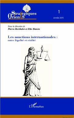 Les sanctions internationales : entre legalite et realite (eBook, PDF)