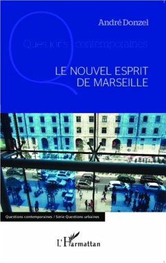 Le nouvel esprit de Marseille (eBook, PDF)