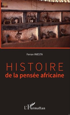 Histoire de la pensee africaine (eBook, ePUB) - Ferran Iniesta, Ferran Iniesta