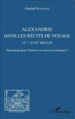 Alexandrie dans les recits de voyage (eBook, PDF)