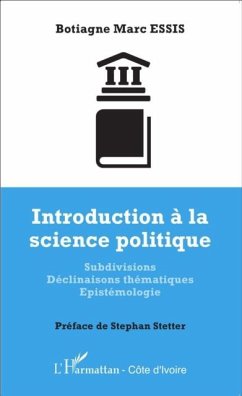 Introduction a la science politique (eBook, PDF) - Botiagne Marc Essis