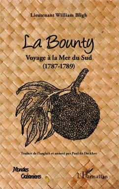 La Bounty (eBook, ePUB) - William Lieutenant Bligh, William Lieutenant Bligh