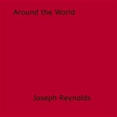 Around the World (eBook, ePUB) - Reynolds, Joseph