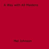 A Way with All Maidens (eBook, ePUB)