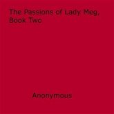 The Passions of Lady Meg, Book Two (eBook, ePUB)