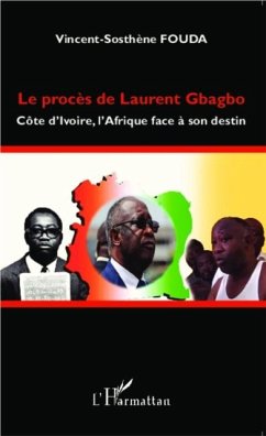 Le proces de Laurent Gbagbo (eBook, PDF)