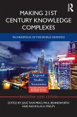 Making 21st Century Knowledge Complexes (eBook, PDF)