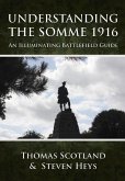 Understanding the Somme 1916 (eBook, ePUB)
