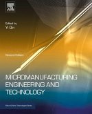 Micromanufacturing Engineering and Technology (eBook, ePUB)