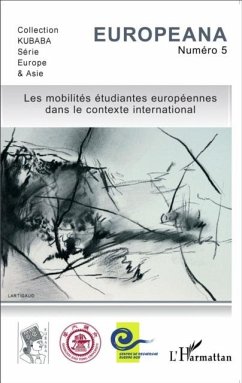 Les mobilites etudiantes europeennes dans le contexte international (eBook, PDF) - Collectif