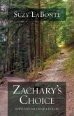 Zachary's Choice (eBook, ePUB)