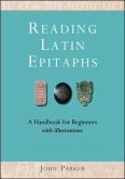 Reading Latin Epitaphs (eBook, PDF)