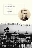 The Merchant of Power (eBook, ePUB)