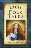 Laois Folk Tales (eBook, ePUB)