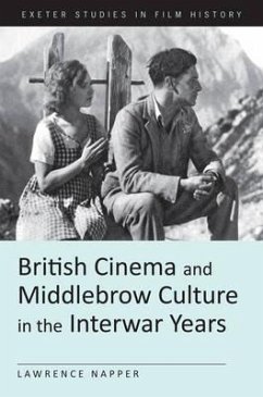 Cover British Cinema and Middlebrow Culture in the Interwar Years (eBook, PDF)