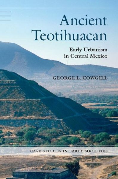 Ancient Teotihuacan (eBook, ePUB) Ancient Teotihuacan (eBook, ePUB)