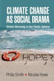 Climate Change as Social Drama (eBook, ePUB)