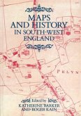 Maps And History In South-West England (eBook, PDF)