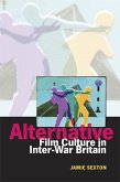 Alternative Film Culture in Interwar Britain (eBook, PDF)