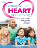 Getting to the Heart of Learning (eBook, ePUB) Getting to the Heart of Learning (eBook, ePUB)