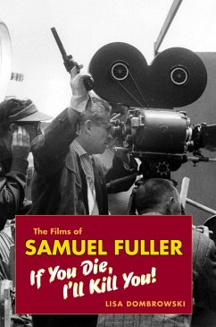 The Films of Samuel Fuller (eBook, ePUB) Cover The Films of Samuel Fuller (eBook, ePUB)