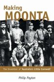 Making Moonta (eBook, PDF) Making Moonta (eBook, PDF)