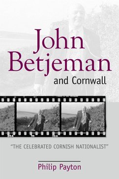 John Betjeman and Cornwall (eBook, PDF) - Payton, Philip