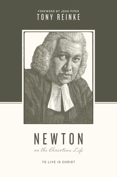 Newton on the Christian Life (eBook, ePUB) Newton on the Christian Life (eBook, ePUB)