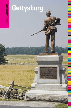 Insiders' Guide® to Gettysburg (eBook, ePUB) - Hertzog, Kate