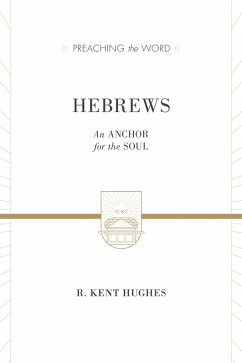 Hebrews (2 volumes in 1 / ESV Edition) (eBook, ePUB) - Hughes, R. Kent