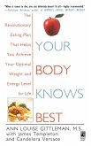 Your Body Knows Best (eBook, ePUB) Your Body Knows Best (eBook, ePUB)