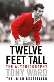Twelve Feet Tall (eBook, ePUB)