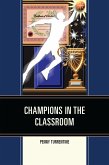 Champions in the Classroom (eBook, ePUB) Champions in the Classroom (eBook, ePUB)