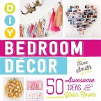 DIY Bedroom Decor (eBook, ePUB)