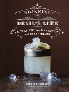 Drinking the Devil's Acre (eBook, ePUB) - McDonnell, Duggan