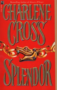 Splendor (eBook, ePUB) - Cross, Charlene