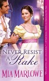 Never Resist a Rake (eBook, ePUB) Never Resist a Rake (eBook, ePUB)