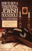How to Run a Traditional Jewish Household (eBook, ePUB)